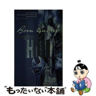 【中古】 BORN GUILTY(A)/HARPERCOLLINS UK/REGINALD HILL(洋書)