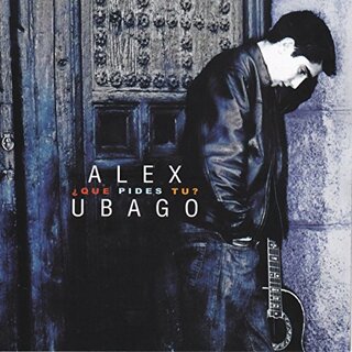 (CD)Que Pides Tu?／Alex Ubago(その他)