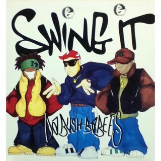 【廃盤12inch】Da Bush-Babees / Swing It(その他)