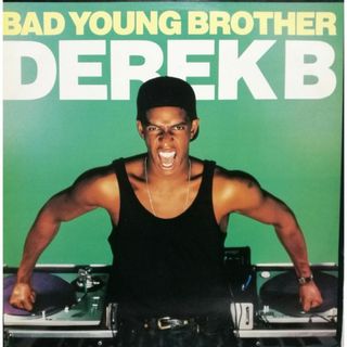 【廃盤12inch】Derek B / Bad Young Brothe(その他)