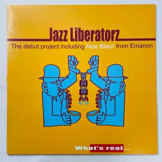 Jazz Liberatorz / What's Real...【12"】(ヒップホップ/ラップ)