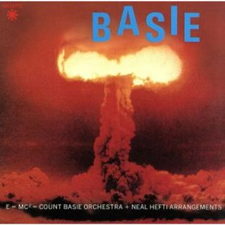 ＣＯＵＮＴ　ＢＡＳＩＥ＆ＨＩＳ　ＯＲＣＨＥＳＴＲＡ（アトミック・ベイシー）(ジャズ)