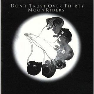 ＤＯＮ’Ｔ　ＴＲＵＳＴ　ＯＶＥＲ　ＴＨＩＲＴＹ(ポップス/ロック(邦楽))