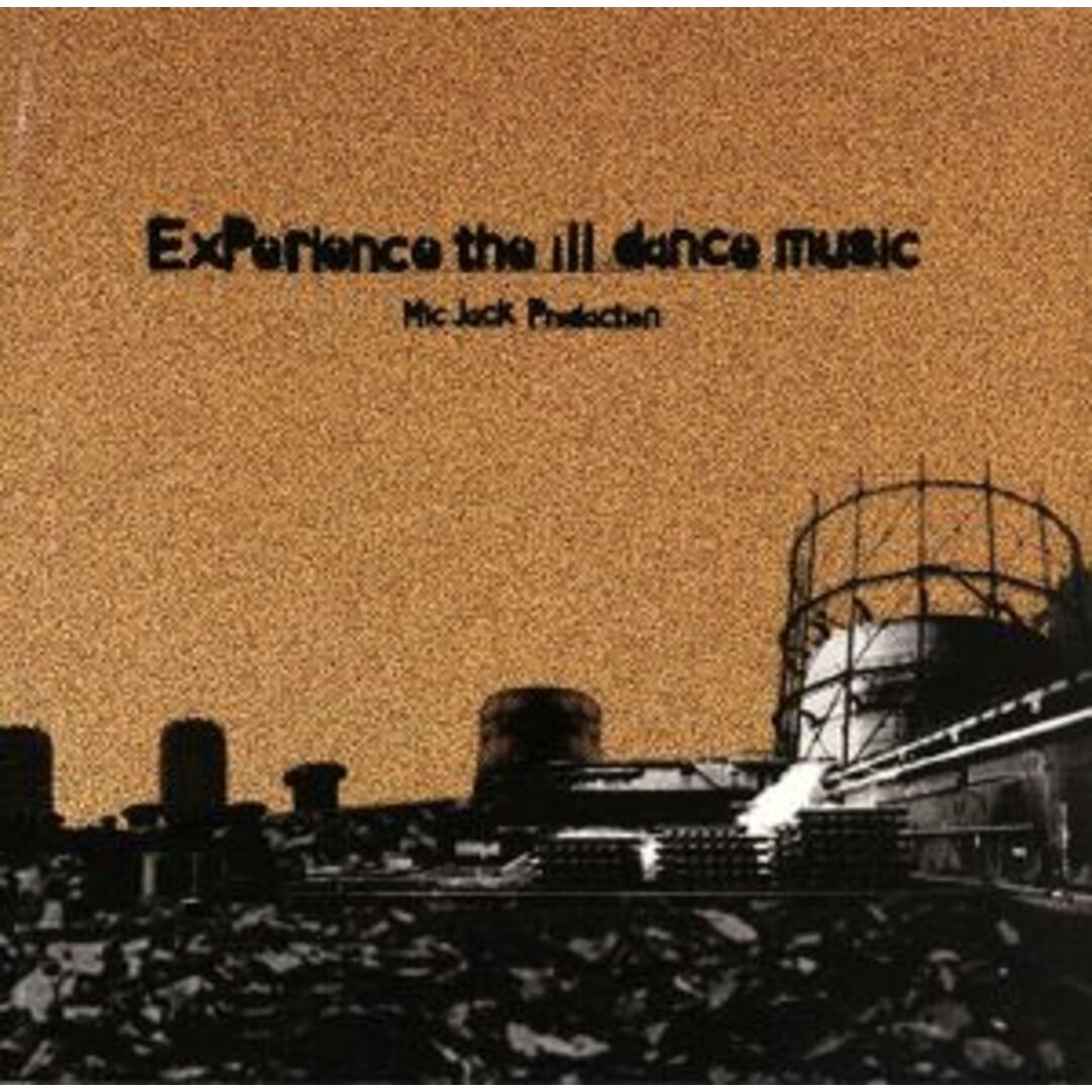 ＥｘＰｅｒｉｅｎｃｅ　ｔｈｅ　ｉｌｌ　ｄａｎｃｅ　ｍｕｓｉｃ エンタメ/ホビーのCD(ヒップホップ/ラップ)の商品写真