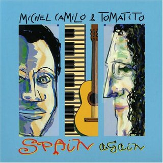 (CD)【輸入盤】ＳＰＡＩＮ　ＡＧＡＩＮ／Michel Camilo/Tomatito ミシェルカミロ/トマティート(その他)