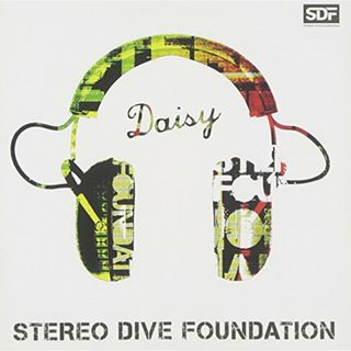 (CD)Daisy(初回限定盤)／STEREO DIVE FOUNDATION(アニメ)