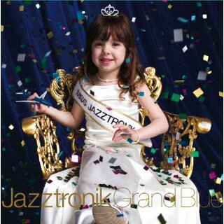 (CD)Grand Blue(初回限定盤)(DVD付)／Jazztronik(その他)
