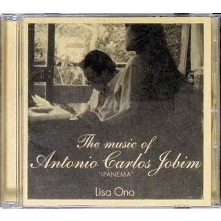 The music of Antonio Carlos Jobim“IPANEMA” / 小野リサ (CD)