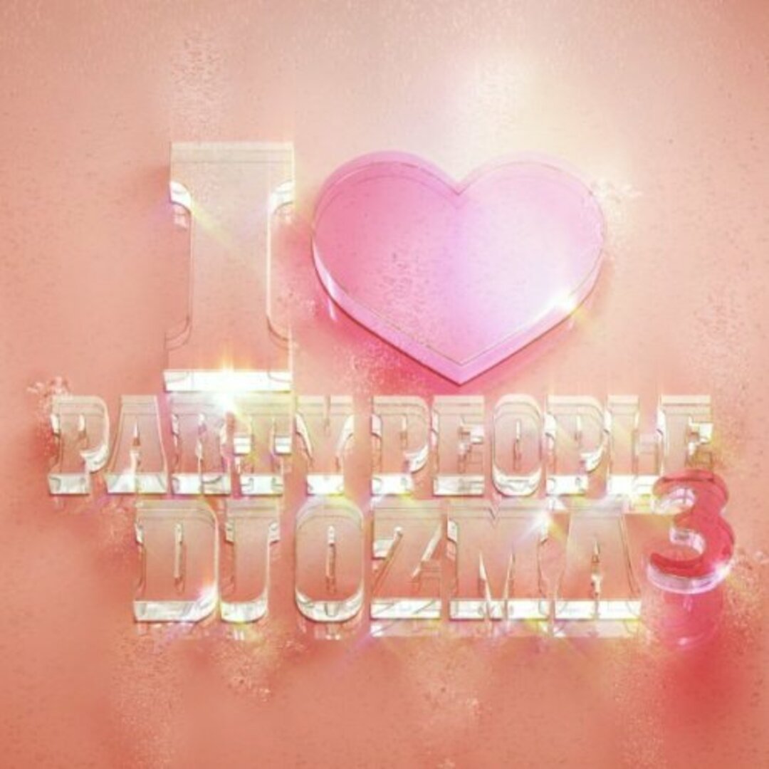 (CD)I LOVE PARTY PEOPLE3(DVD付)／DJ OZMA、矢島美容室 エンタメ/ホビーのCD(ポップス/ロック(邦楽))の商品写真