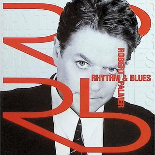 RHYTHM&BLUES / ロバート・パーマー (CD)(ポップス/ロック(邦楽))