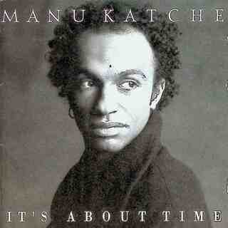 MANU KATCHE IT'S ABOUT TIME / マヌ・カッチェ (CD)(ポップス/ロック(邦楽))