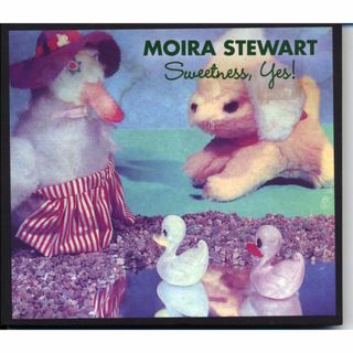 MOIRA STEWART - Sweetness, Yes!(ポップス/ロック(洋楽))