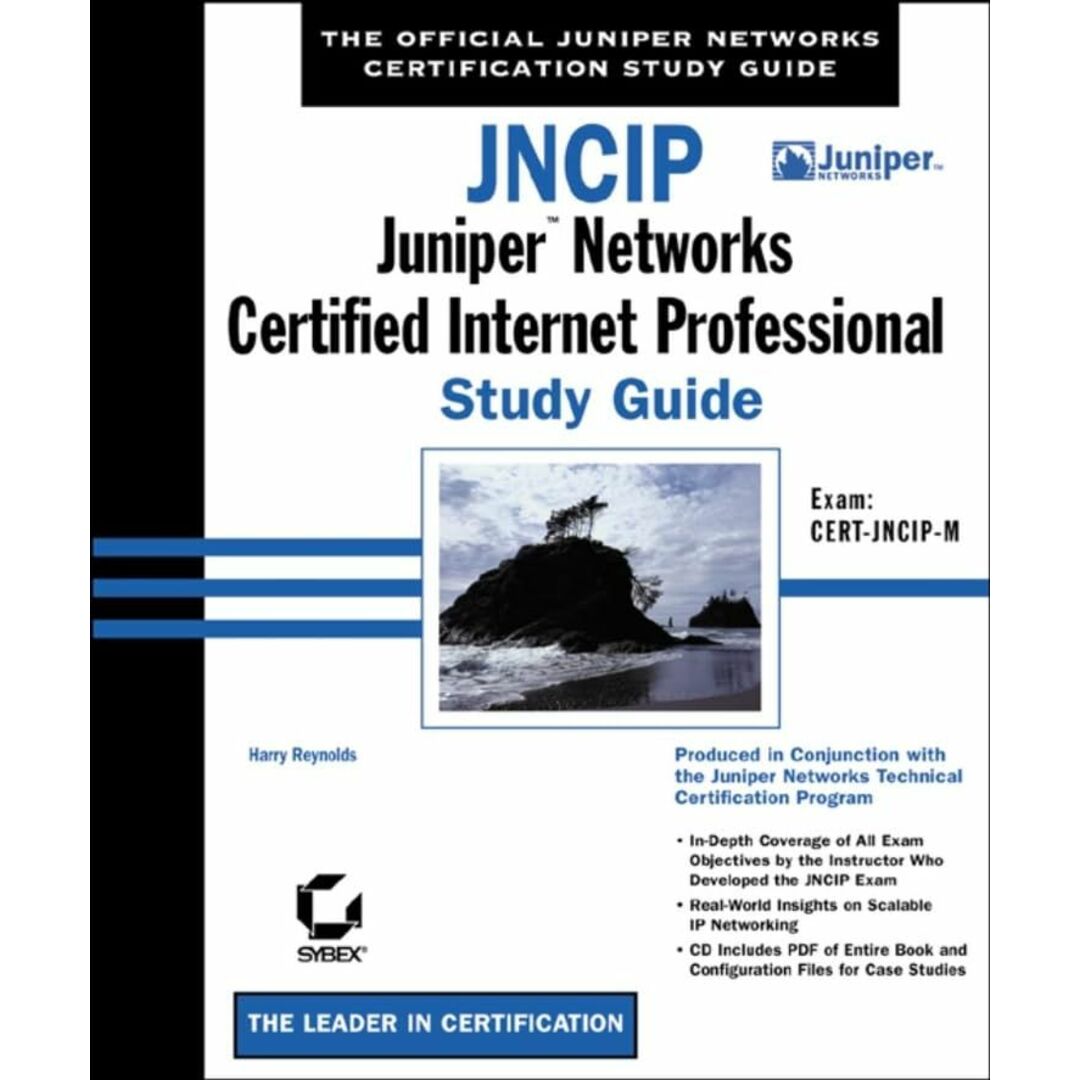JNCIP: Juniper Networks Certified Internet Professional Study Guide: Exam CERT-JNCIP-M Reynolds， Harry