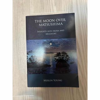 The Moon Over Matsushima - Insights Into