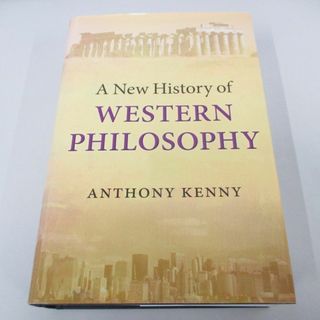 ▲01)【同梱不可】A New History of Western Philosophy/西洋哲学の新たな歴史/アンソニー ケニー/哲学/思想/洋書/A(人文/社会)