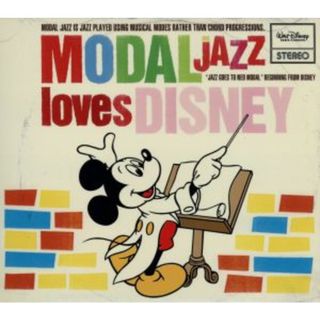 ＭＯＤＡＬ　ＪＡＺＺ　ｌｏｖｅｓ　ＤＩＳＮＥＹ