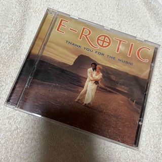 E-ROTIC THANK YOU FOR THE MUSIC(ポップス/ロック(洋楽))