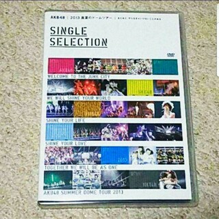 エーケービーフォーティーエイト(AKB48)の『AKB48 2013 真夏のドームツアー～』SINGLE SELECTION(ミュージック)