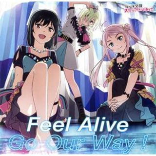 ラブライブ！虹ヶ咲学園スクールアイドル同好会　ＮＥＸＴ　ＳＫＹ：Ｆｅｅｌ　Ａｌｉｖｅ／Ｇｏ　Ｏｕｒ　Ｗａｙ！（Ｔｙｐｅ－Ａ）(アニメ)