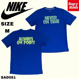 ナイキ(NIKE)のNIKE NEVER ON TIME ALWAYS ON TIMEナイキTシャツ(Tシャツ/カットソー(半袖/袖なし))