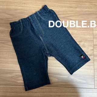 ダブルビー(DOUBLE.B)のダブルビー ミキハウス ハーフパンツ 半ズボン 90cm(パンツ/スパッツ)