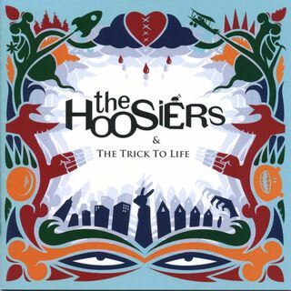 The HOOSIERS - The Trick To Life(ポップス/ロック(洋楽))