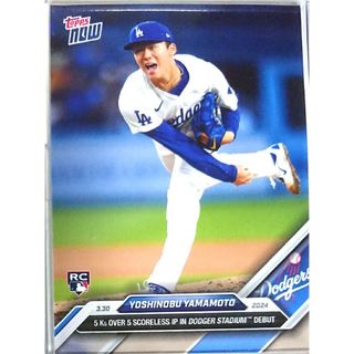 トップス(Topps)の【山本由伸】トレカ 2024 MLB TOPPS NOW ドジャース(シングルカード)