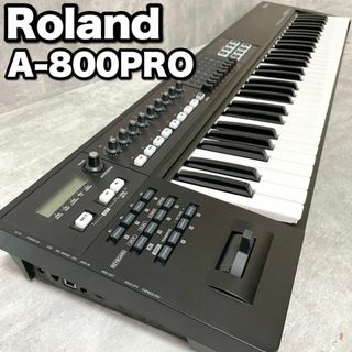 ローランド(Roland)の美品 ローランド MIDIキーボードコントローラー A-800PRO 61鍵盤(キーボード/シンセサイザー)