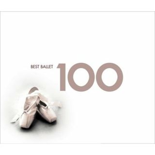 (CD)ベスト・バレエ100／(クラシック)(クラシック)