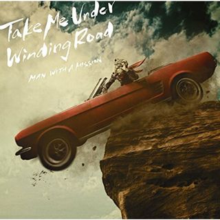 (CD)Take Me Under/Winding Road(通常盤)／MAN WITH A MISSION(ポップス/ロック(邦楽))