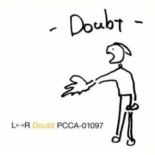 Ｄｏｕｂｔ(ポップス/ロック(邦楽))