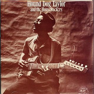 (CD)& Houserockers／'Hound Dog' Taylor(ブルース)