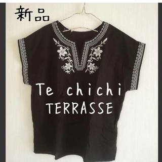 テチチ(Techichi)の新品 Te chichi TERRASSE テチチテラス 刺繍ブラウス(シャツ/ブラウス(半袖/袖なし))