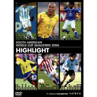 ＦＩＦＡ　ワールドカップ　ドイツ２００６南米予選　ハイライト(スポーツ/フィットネス)