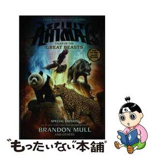 【中古】 Tales of the Great Beasts (Spirit Animals: Special Edition)/SCHOLASTIC/Brandon Mull(洋書)