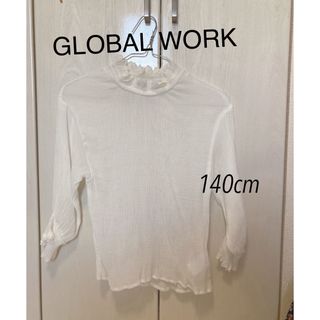 グローバルワーク(GLOBAL WORK)のグローバルワーク　ブラウス　140cm(ブラウス)