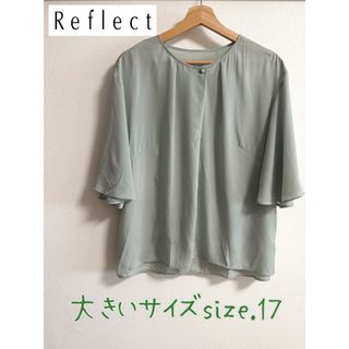 リフレクト(ReFLEcT)の【大きいサイズ17号】リフレクト  ブラウス シャツ 定価15,000円程(Tシャツ/カットソー(半袖/袖なし))