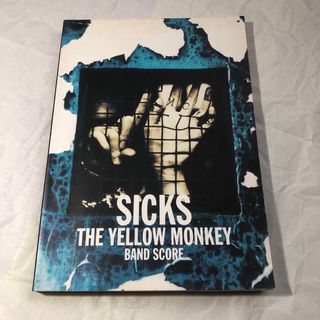 バンドスコア　SICKS the yellow monkey 楽譜(楽譜)