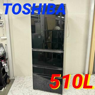 17977 ガラストップ　大容量6D冷蔵庫 TOSHIBA 2012年製510L(冷蔵庫)
