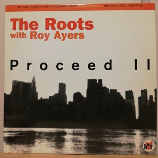 PROCEED Ⅱ / THE ROOTS f ROY AYERS(その他)