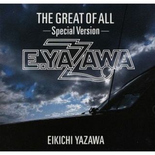 ＴＨＥ　ＧＲＥＡＴ　ＯＦ　ＡＬＬ－Ｓｐｅｃｉａｌ　Ｖｅｒｓｉｏｎ－(ポップス/ロック(邦楽))