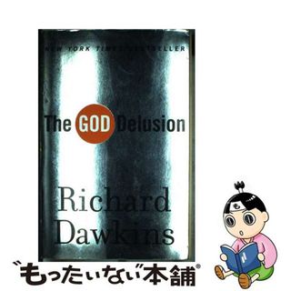 【中古】 The God Delusion/HOUGHTON MIFFLIN/Richard Dawkins(洋書)