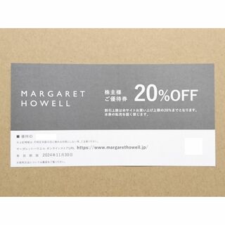 マーガレットハウエル(MARGARET HOWELL)の４枚◆マーガレット・ハウエル ２０％オフ 株主優待券 ★ MARGARET(ショッピング)