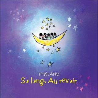 (CD)So long,Au revoir／FTIsland(その他)