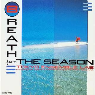 Breath from the Season / Tokyo Ensemble Lab (CD)(ポップス/ロック(邦楽))