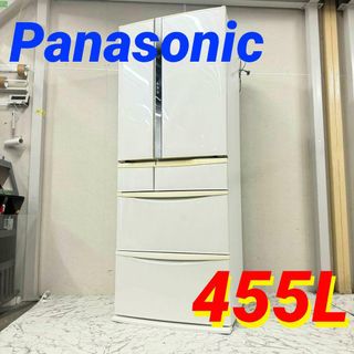 17784 大容量6D冷蔵庫 Panasonic  2014年製 455L(冷蔵庫)