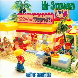 【中古】Last of Sunny Day  /  Hi-STANDARD（帯あり）