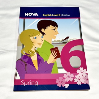 NOVAテキスト　Level6 Book A(Spring)(語学/資格/講座)