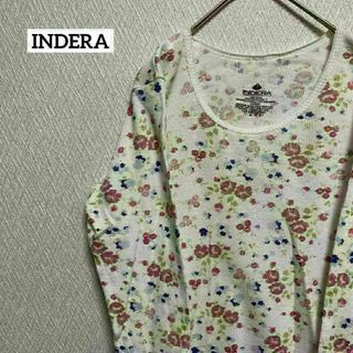 INDERA インデラ ロンT 長袖 花柄 総柄 かわいい おしゃれ L