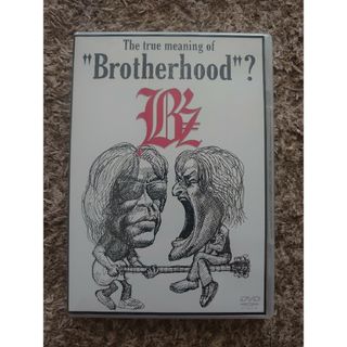 ビーズ(B'z)のTrue Meaning Of Brotherhood B’z 稲葉浩志(ミュージック)